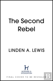 The Second Rebel