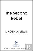 The Second Rebel