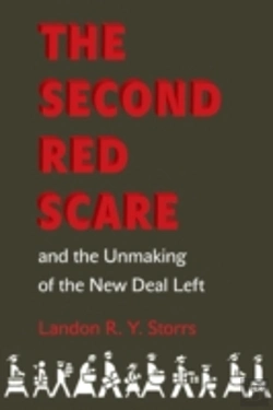 Bertrand.pt - The Second Red Scare And The Unmaking Of The New Deal Left