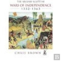 Bertrand.pt - The Second Scottish Wars Of Independence 1332-1363