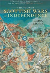 The Second Scottish Wars Of Independence 1332-1363