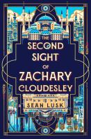 The Second Sight Of Zachary Cloudesley