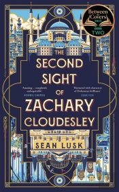 The Second Sight Of Zachary Cloudesley