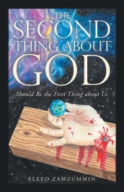 The Second Thing About God: Should Be Th