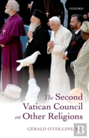 The Second Vatican Council On Other Religions