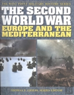 Bertrand.pt - The Second World War: Europe And The Mediterranean