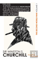 The Second World War: The Gathering Storm