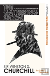 The Second World War: The Gathering Storm