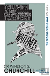 The Second World War: Triumph And Tragedy