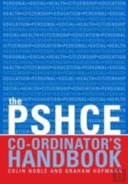 Bertrand.pt - The Secondary Pshe Co-Ordinator'S Handbook