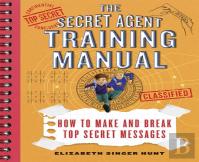 The Secret Agent Training Manual