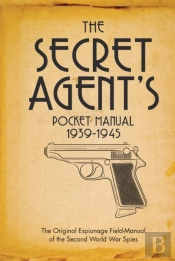 The Secret Agent'S Pocket Manual