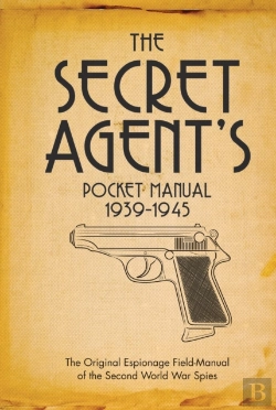 Bertrand.pt - The Secret Agent'S Pocket Manual