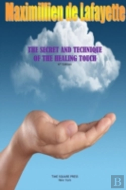 Bertrand.pt - The Secret And Technique Of The Healing Touch