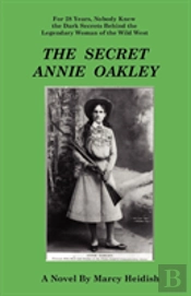 The Secret Annie Oakley