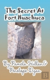 The Secret At Fort Huachuca