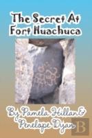 The Secret At Fort Huachuca