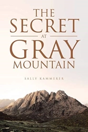 The Secret At Gray Mountain