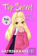 The Secret - Book 4