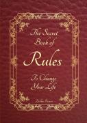 The Secret Book Of Rules To Change Your Life