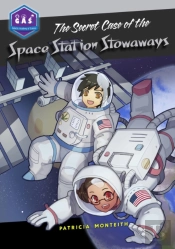 The Secret Case Of The Space Station Stowaways