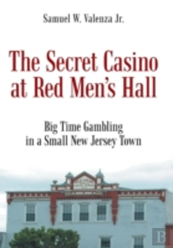 Bertrand.pt - The Secret Casino At Red Men'S Hall