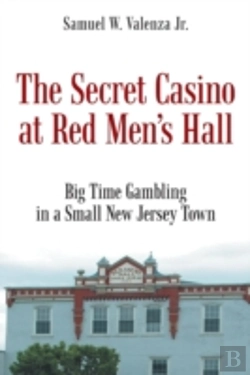 Bertrand.pt - The Secret Casino At Red Men'S Hall
