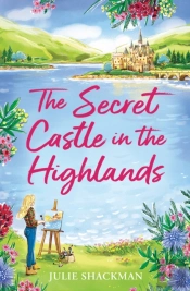 The Secret Castle In The Highlands
