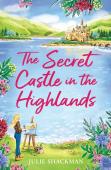 The Secret Castle In The Highlands