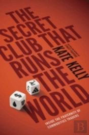 The Secret Club That Runs The World