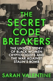 The Secret Codebreakers