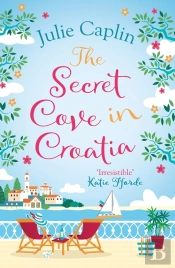 The Secret Cove In Croatia