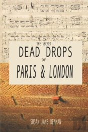 The Secret Dead Drops Of Paris And London