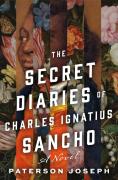 The Secret Diaries Of Charles Ignatius Sancho