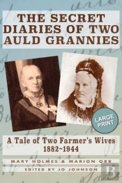 The Secret Diaries Of Two Auld Grannies
