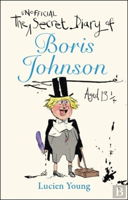 Bertrand.pt - The Secret Diary Of Boris Johnson Aged 13â¼