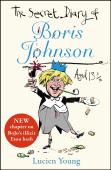 The Secret Diary Of Boris Johnson Aged 13â¼