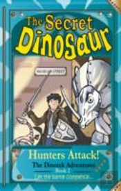 The Secret Dinosaurs #2 (The Dinotek Adventures)