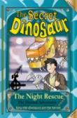 The Secret Dinosaurs #4 (The Dinotek Adventures)