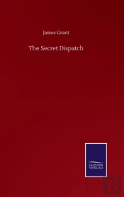 The Secret Dispatch