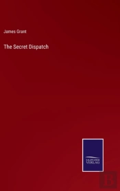 The Secret Dispatch