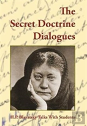 The Secret Doctrine Dialogues