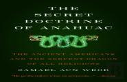 The Secret Doctrine Of Anahuac
