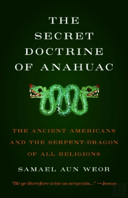 Bertrand.pt - The Secret Doctrine Of Anahuac