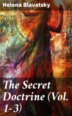 Bertrand.pt - The Secret Doctrine (Vol. 1-3)