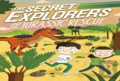 The Secret Explorers And The Jurassic Rescue