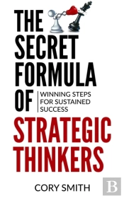 The Secret Formula Of Strategic Thinkers