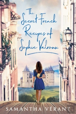 Bertrand.pt - The Secret French Recipes Of Sophie Valroux