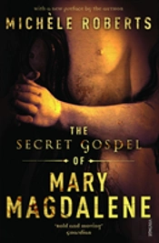 The Secret Gospel Of Mary Magdalene