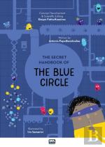 The Secret Handbook Of The Blue Circle